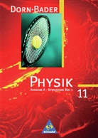 Physik: Klasse 11, Ausgabe A