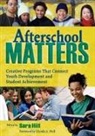 Sara Hill, Sara L. Hill, Sara Hill, Sara L. Hill - Afterschool Matters