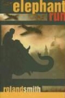 Roland Smith - Elephant Run
