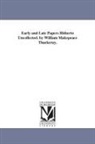 William Makepeace Thackeray - Early and Late Papers Hitherto Uncollected. by William Makepeace Thackeray