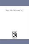 J. H. (Johann Heinrich) Kurtz, Johann Heinrich Kurtz - History of the Old Covenant, Vol. 1