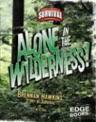 O&amp;apos, Tim O'Shei, Tim Shei - Alone in the Wilderness!