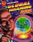 Agnieszka Biskup, Agnieszka/ Martin Biskup, Bill Anderson, Cynthia Martin - Understanding Global Warming With Max Axiom, Super Scientist