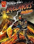 Christopher L. Harbo, Christopher L./ Smith Harbo, Tod Smith - The Explosive World of Volcanoes With Max Axiom, Super Scientist
