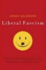 Jonah Goldberg, Goldberg Jonah - Liberal Fascism