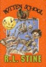 R L Stine, R. L. Stine, R. L./ Park Stine, R.L. Stine, Trip Park - Rotten School #14: Night of the Creepy Things