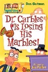 Dan Gutman, Dan Paillot Gutman, Gutman Dan, GUTMAN DAN PAILLOT JIM, Jim Paillot, Paillot Jim - My Weird School #19: Dr. Carbles Is Losing His Marbles!