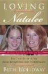 Beth Holloway - Loving Natalee