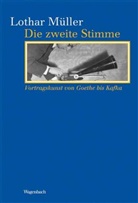 Lothar Müller - Die zweite Stimme, m. Audio-CD