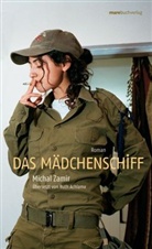 Michal Zamir - Das Mädchenschiff