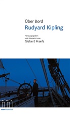 Rudyard Kipling, Gisber Haefs, Gisbert Haefs - Über Bord