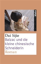 Dai Sijie, Dai Sijie - Balzac und die kleine chinesische Schneiderin