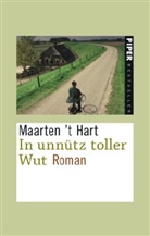 Maarten 't Hart - In unnütz toller Wut