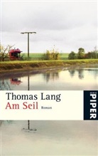 Thomas Lang - Am Seil
