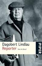 Dagobert Lindlau - Reporter