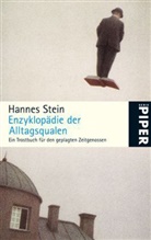 Hannes Stein - Enzyklopädie der Alltagsqualen