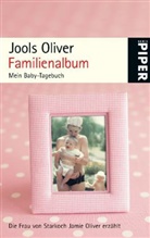 Jools Oliver - Familienalbum