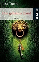 Lisa Tuttle - Das geheime Land