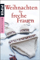 Nicola Sternfeld - Weihnachten für freche Frauen