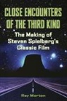 Ray Morton - 'Close Encounters of the Third Kind'