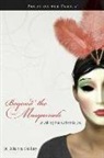 Dr Juli Slattery, Juli Slattery, Julianna Slattery - Beyond the Masquerade
