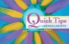 Juliana S. Smith - Quick Tips for Genealogists