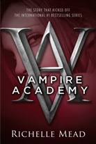 Richelle Mead - Vampire Academy