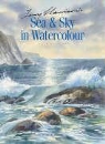 Terry Harrison - Terry Harrison's Sea and Sky in Watercolour