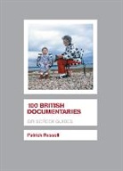 Patrick Russell, RUSSELL PATRICK - 100 British Documentaries