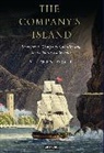 Stephen Royle, Stephen (Queen's University Belfast Royle, Stephen A. Royle - The Company's Island