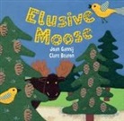 Joan Gannij, Joan/ Beaton Gannij, Clare Beaton - Elusive Moose