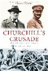 Clifford Kinvig - Churchill''s Crusade