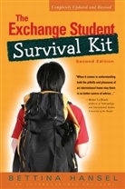 Bettina Hansel, Bettina Hansell - The Exchange Student Survival Kit
