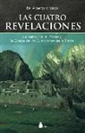 Alberto Villoldo - Las Cuatro Revelaciones
