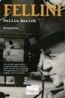 Tulio Kezich, Tullio Kezick - Fellini