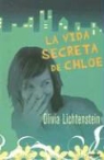 Olivia Lichtenstein - La Vida Secreta de Chloe
