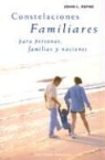 John L. Payne - Constelaciones familiares, para personas, familias y naciones