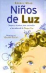 Barbel Mohr, Bärbel Mohr - Niños de luz : juegos y técnicas para estimular a los niños de la nueva era