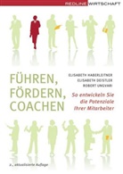 Elisabeth Deistler, Elisabeth Diestler, Elisabeth Haberleitner, Un, Robert Ungvari - Führen, Fördern, Coachen