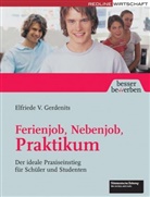 Elfriede V. Gerdenits - Ferienjob, Nebenjob, Praktikum