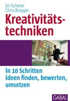 Jiri Scherer - Kreativitätstechniken