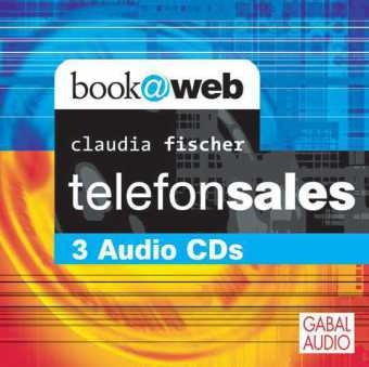Claudia Fischer, Gisa Bergmann, Heiko Grauel - Telefonsales, 3 Audio-CD (Audio book) - CD Standard Audio Format, Lesung
