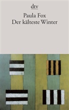 Paula Fox - Der kälteste Winter