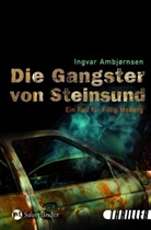 Ingvar Ambjörnsen, Ingvar Ambjørnsen - Die Gangster von Steinsund