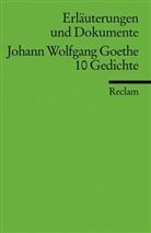 Elisabeth Böhm, Johann Wolfgang Von Goethe - Johann Wolfgang Goethe: 10 Gedichte
