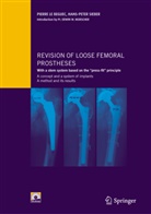 Pierre Le Ba(c)Guec, Pierre Le Beguec, Pierr Le Béguec, Pierre Le Béguec, Hans-Peter Sieber, Pierre Le Beguec... - Revision of loose femoral prostheses with a stem system based on the "press-fit" principle