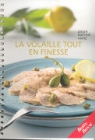 Betty Bossi - La volaille tout en finesse