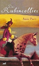 Annie Pietri - Das Rubincollier
