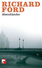 Richard Ford - Abendländer