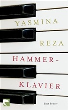 Yasmina Reza - Hammerklavier